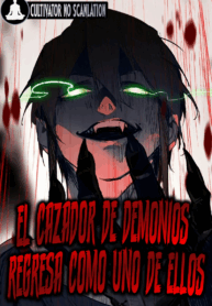 O Caçador de Demônios Retorna Como um Deles